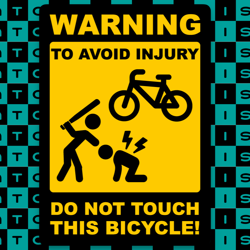 Warning: To Avoid Injury Do Not Touch This Bike Sticker - Dispatch Bicycle Sticker