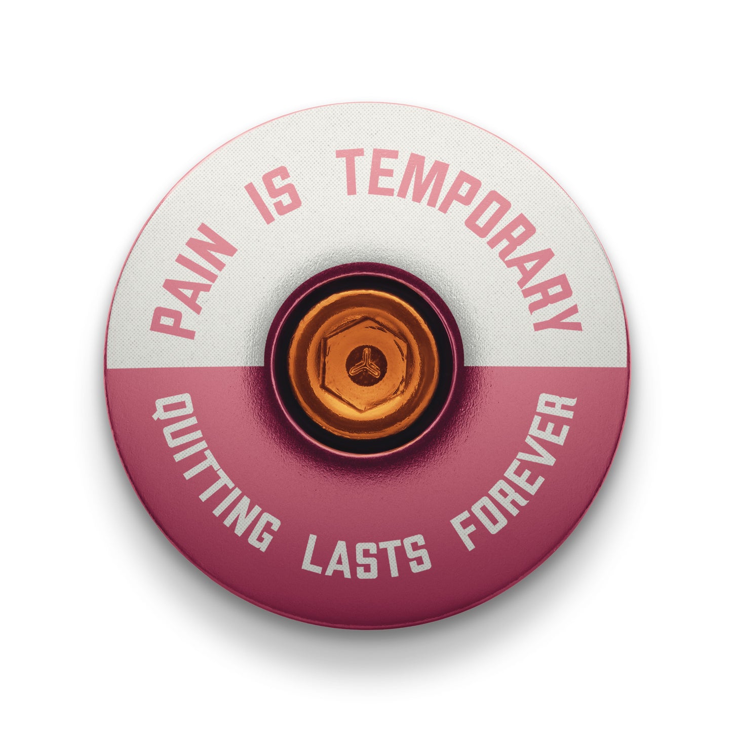 Pink stem top cap with "Pain is Temporary" design for bikes.