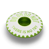 Do Or Do Not Bicycle Headset Cap