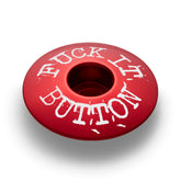 Fuck it Button Bicycle Headset Cap