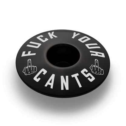 Fuck Your Cants Bicycle Headset Cap